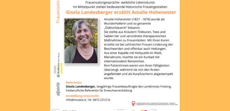 Gisela Landesberger erzählt die Geschichte von Amalie Hohenester, die „Doktorbäuerin“